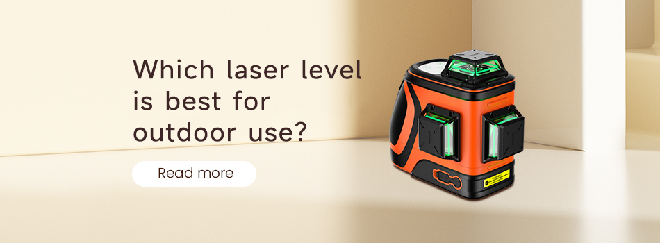 Which laser level is best for outdoor use?