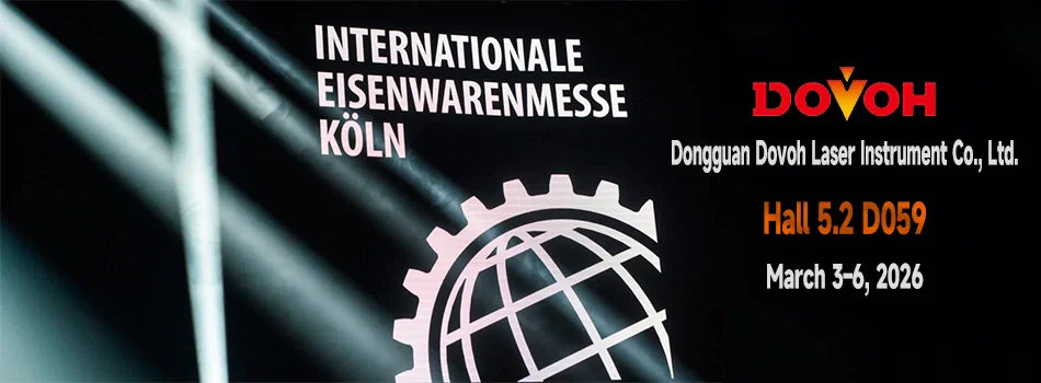 DOVOH Laser Levels at EISENWARENMESSE 2026 – Cologne, Germany